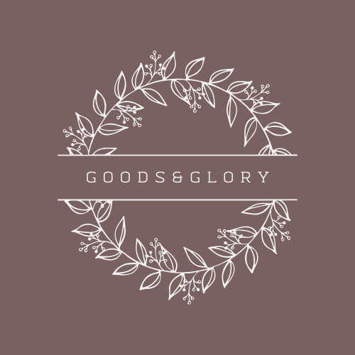 Goods and Glory